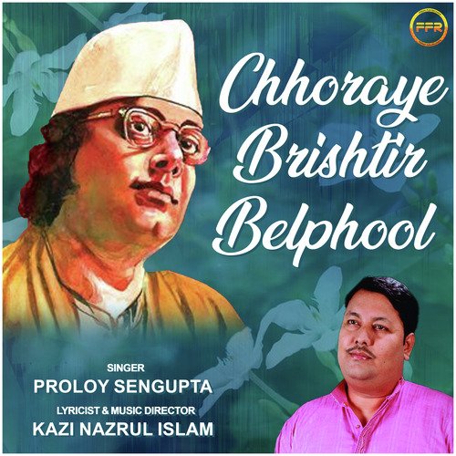 Chhoraye Bristir Belphool