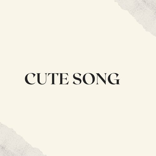 Cute Song cover art