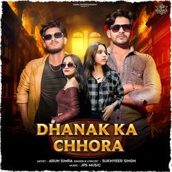 Dhanak Ka Chhora