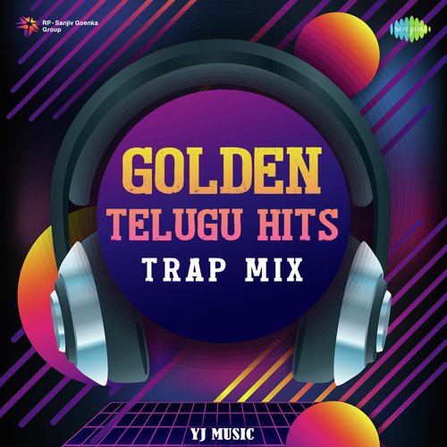 Golden Telugu Hits - Trap Remix