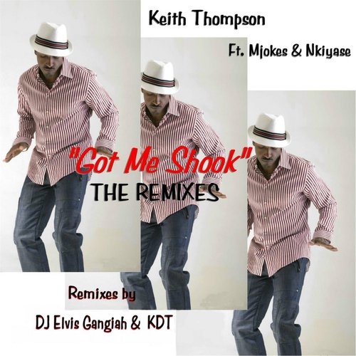 Got Me Shook (DJ Elvis Gangiah Remix)  [feat. Mjokes & Nkiyase] cover art