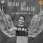 Imtehan Nahi Mouka Hai