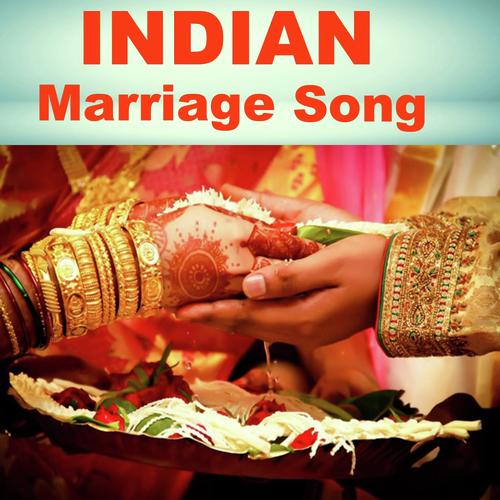 Indian Marriage Songs