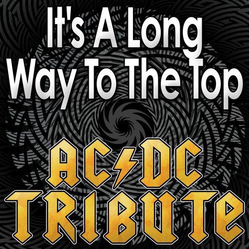 It's A Long Way To The Top - AC/DC Tribute
