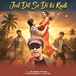 Jod Dil Se Di Ki Kadi