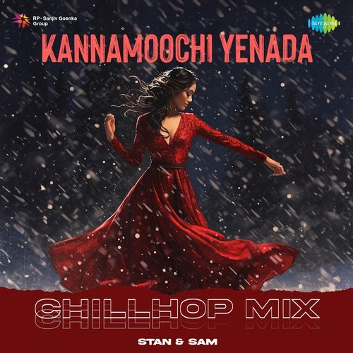 Kannamoochi Yenada - Chillhop Mix