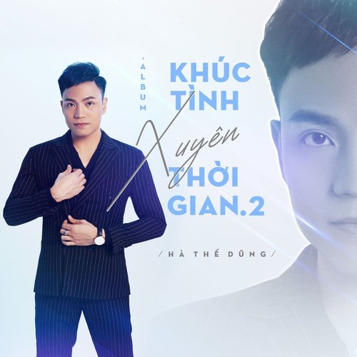 Khúc Tình Xuyên Thời Gian 2