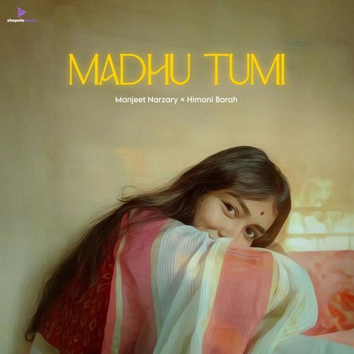 Madhu Tumi