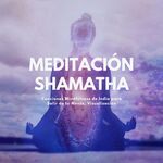 Meditación Shamatha