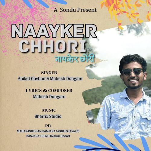 NAAYKER CHHORI
