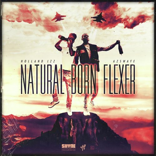 Natural Born Flexer (feat. Azswaye)_poster_image