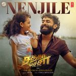 Nenjile (From "Chatha Pacha: The Ring Of Rowdies") - Tamil