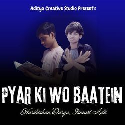 Pyar Ki Wo Baatein-QBwDf0V-W1w