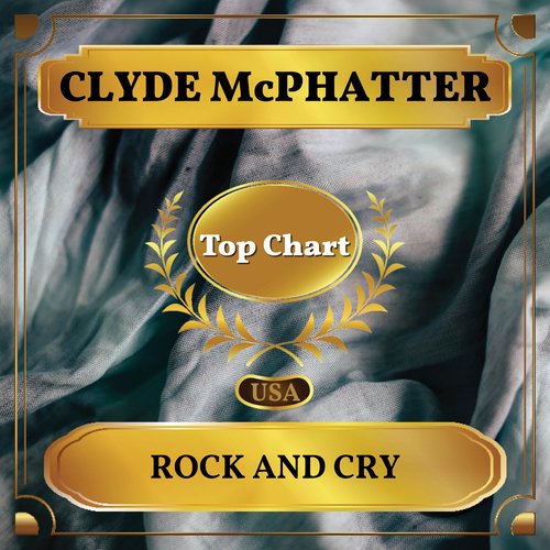Rock and Cry (Billboard Hot 100 - No 93)