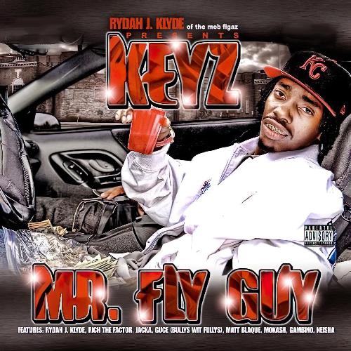 Rydah J. Klyde Presents Mr. Fly Guy