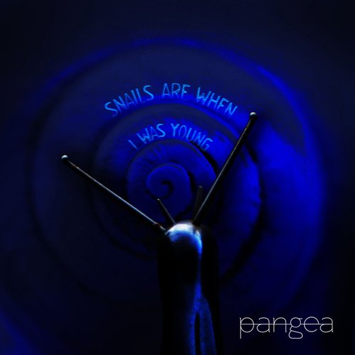 Snails Are When I Was Young