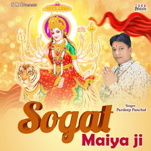 Sogat Maiya Ji