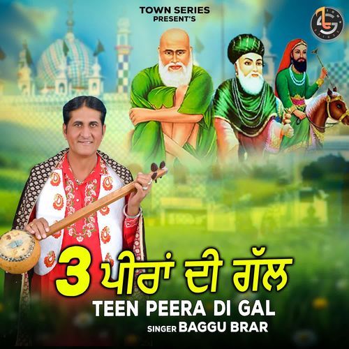 Teen Peera Di Gal