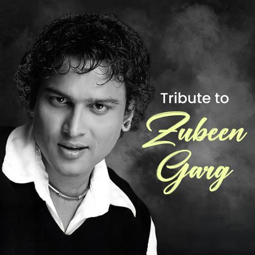 Tribute to Zubeen Garg