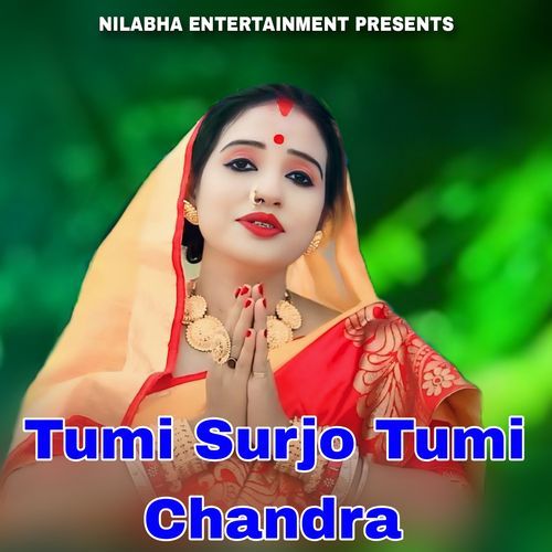 Tumi Surjo Tumi Chandra