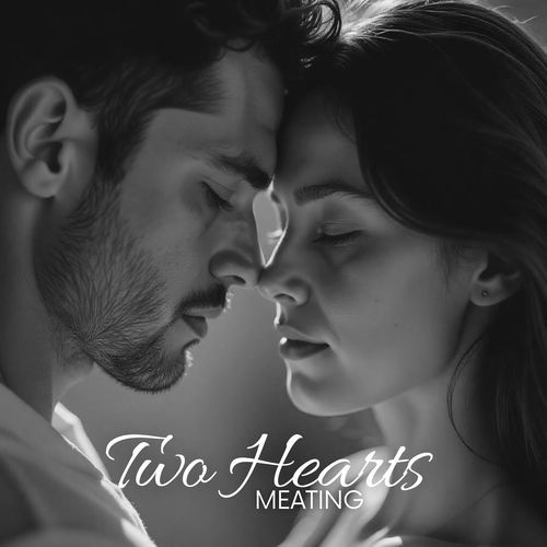 Two Hearts Meeting: Romantic Jazz Ballads Inspired by Love_poster_image