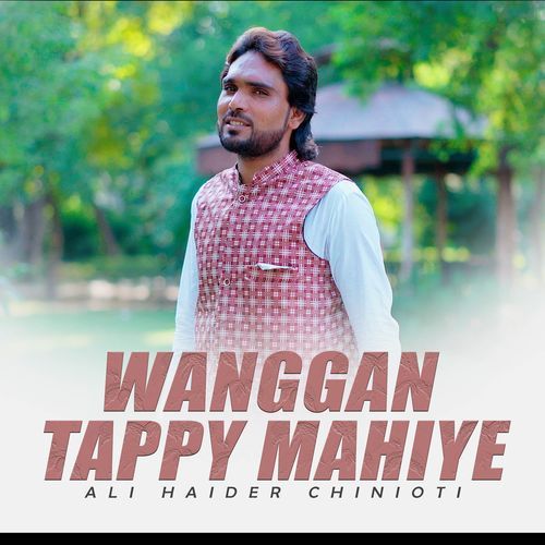 Wanggan Tappy Mahiye