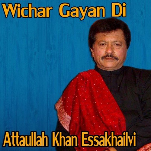 Wichar Gayan Di