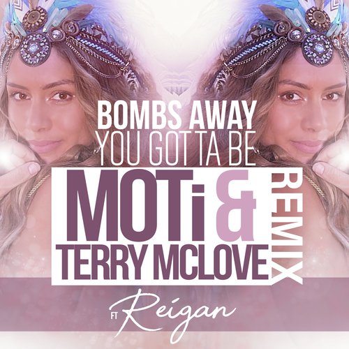 You Gotta Be (MOTi & Terry McLove Remix)_poster_image