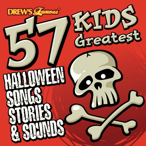 57 Kids Greatest Halloween Songs, Stories and Sounds