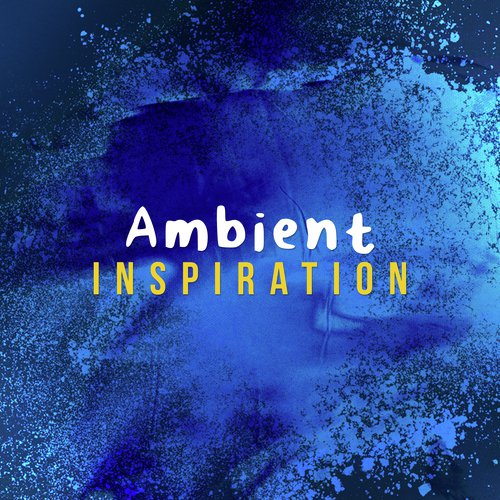 Ambient Inspiration_poster_image