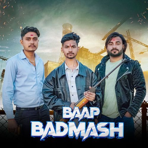 Baap Badmash