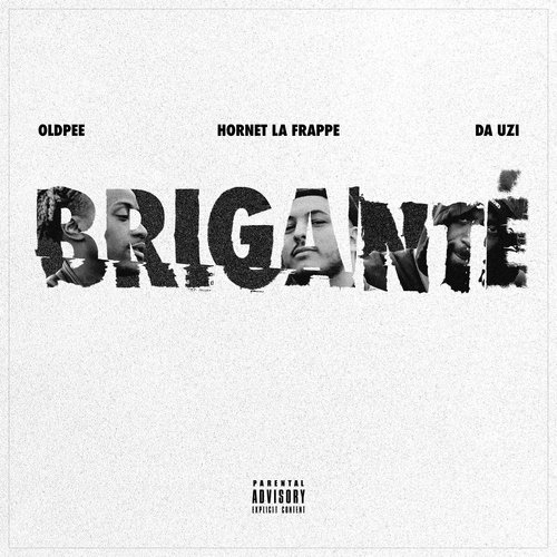 Briganté (feat. Hornet La Frappe, Da Uzi)_poster_image