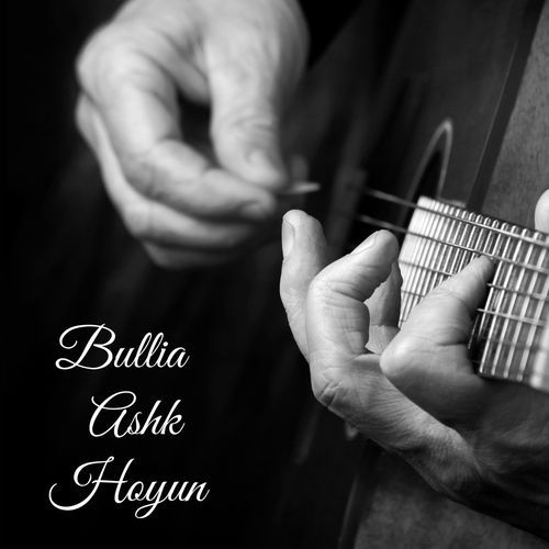 Bullia Ashk Hoyun