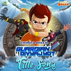 Chhota Bheem - The Guardian of Divyajyot Title Song