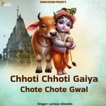 Chhoti Chhoti Gaiya Chote Chote Gwal
