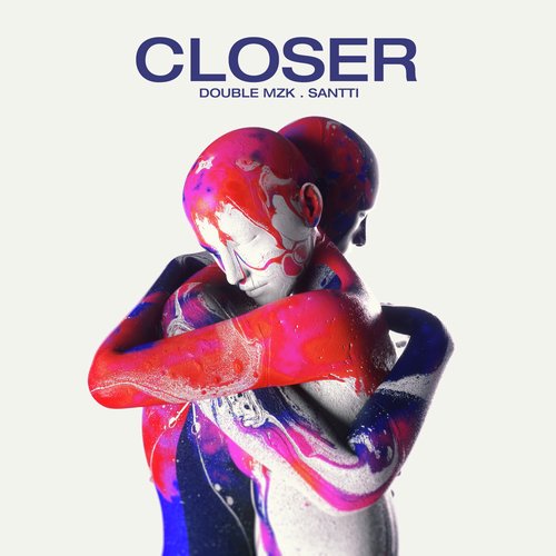 Closer