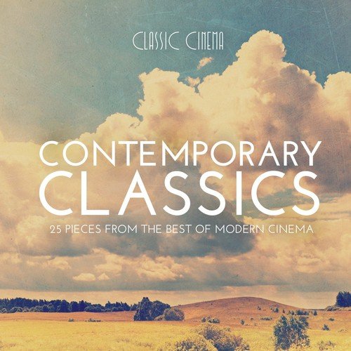 Contemporary Classics (25 Pieces from the Best of Modern Cinema)