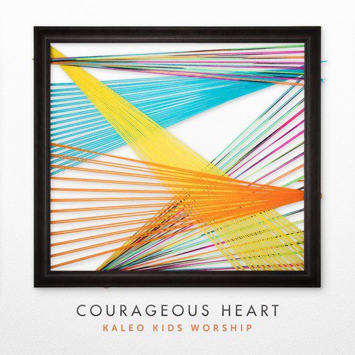 Courageous Heart (feat. Ella Rose Goetz)