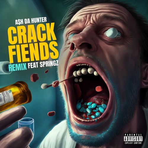 Crack Fiends (Remix)_poster_image