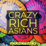 Crazy Rich Asians Soundtrack