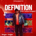 Definition (feat. Param Khepar)