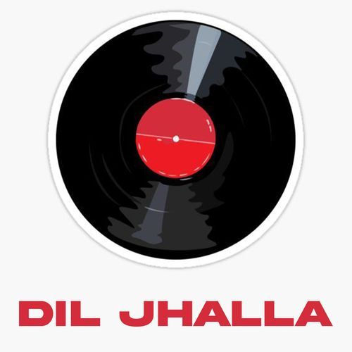 Dil Jhalla