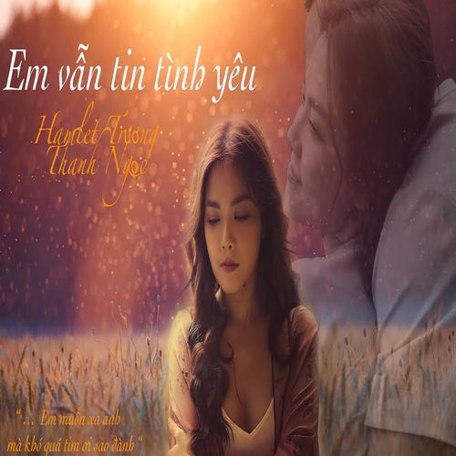 Em Vẫn Tin Tình Yêu