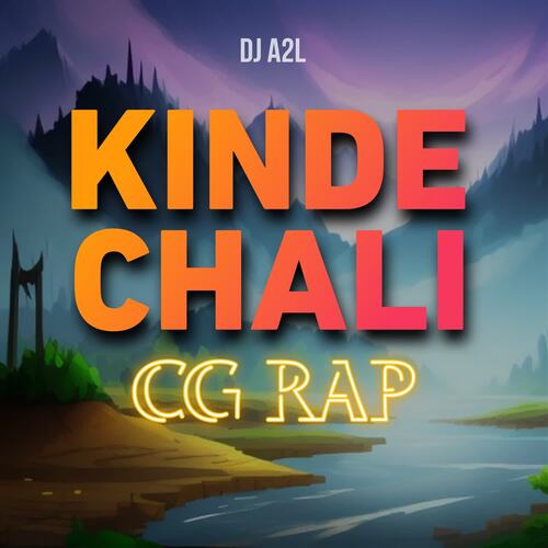 Kinde Chali - Cg Rap