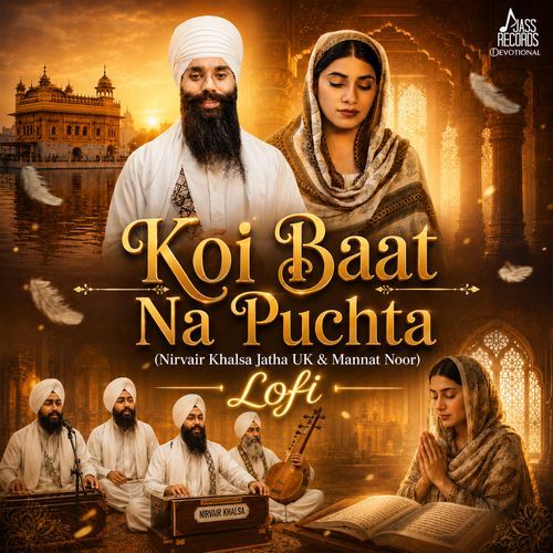 Koi Baat Na Puchta (Lofi)