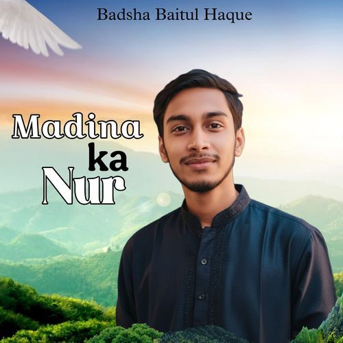 Madina Ka Nur