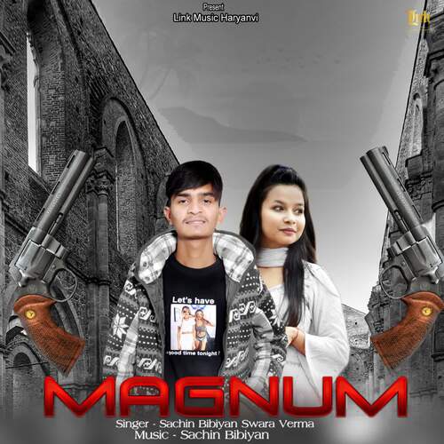 Magnum (feat. Swara Verma)