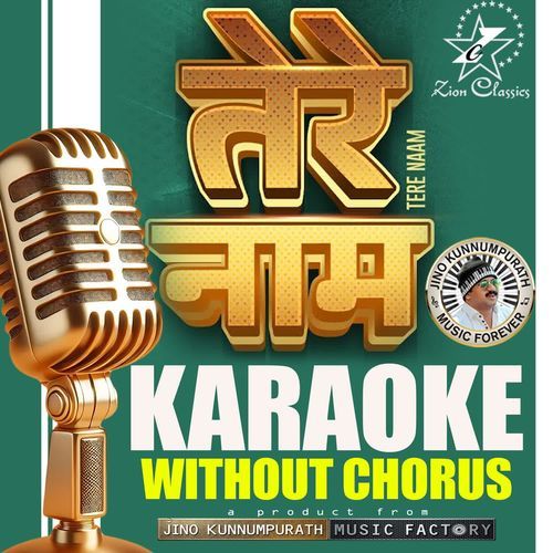Man Mera (Tere Naam) - Karaoke With Chorus