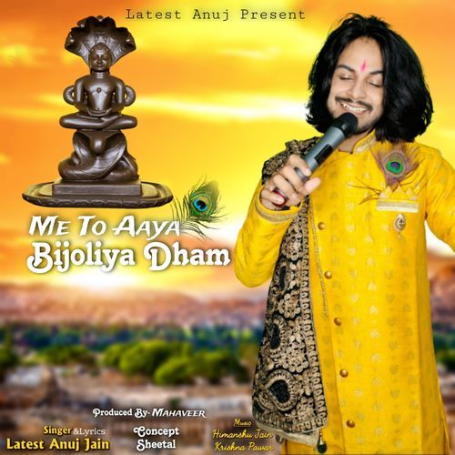 Me To Aaya Bijoliya Dham (Original)
