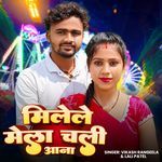 Milele Mela Chali Ana